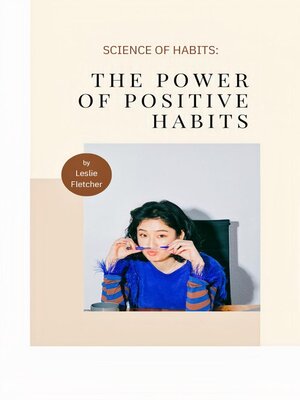 cover image of The Power of Positive Habits